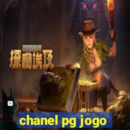 chanel pg jogo